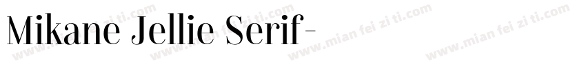 Mikane Jellie Serif字体转换